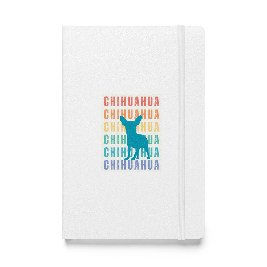 Chihuahua Chihuahua Hardcover Bound Notebook Journal